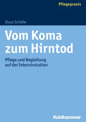 Schäfer | Vom Koma zum Hirntod | E-Book | www.sack.de