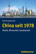 Spakowski |  China seit 1978 | Buch |  Sack Fachmedien