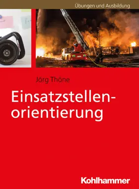 Thöne |  Einsatzstellenorientierung | eBook | Sack Fachmedien