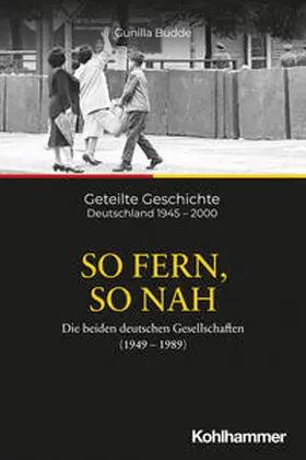 Budde / Wentker / Schwartz |  So fern, so nah | Buch |  Sack Fachmedien