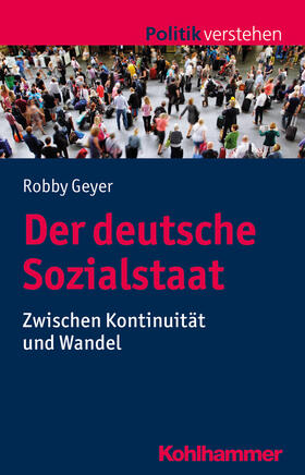 Geyer |  Der deutsche Sozialstaat | Buch |  Sack Fachmedien