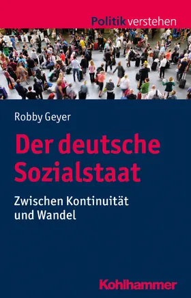 Geyer |  Der deutsche Sozialstaat | Buch |  Sack Fachmedien