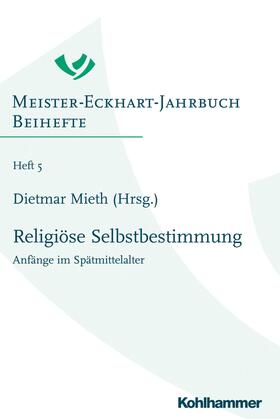 Mieth / Schiewer | Religiöse Selbstbestimmung | E-Book | sack.de