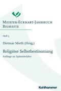 Mieth / Schiewer |  Religiöse Selbstbestimmung | eBook | Sack Fachmedien