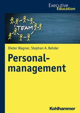 Wagner / Rehder / Müller | Personalmanagement | E-Book | sack.de