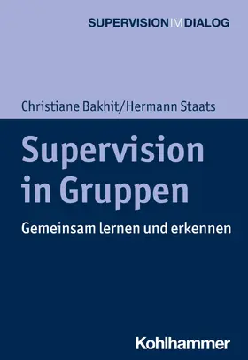 Bakhit / Staats / Hamburger | Supervision in Gruppen | E-Book | sack.de