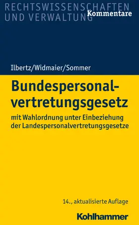 Ilbertz / Widmaier / Sommer | Bundespersonalvertretungsgesetz | Buch | 978-3-17-033586-8 | www.sack.de