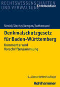 Strobl / Sieche / Kemper |  Strobl, H: Denkmalschutzgesetz für Baden-Württemberg | Buch |  Sack Fachmedien