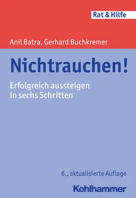 Buchkremer / Batra |  Nichtrauchen! | eBook | Sack Fachmedien