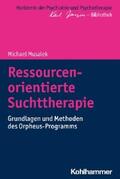 Musalek / Bormuth / Heinz |  Ressourcenorientierte Suchttherapie | eBook | Sack Fachmedien