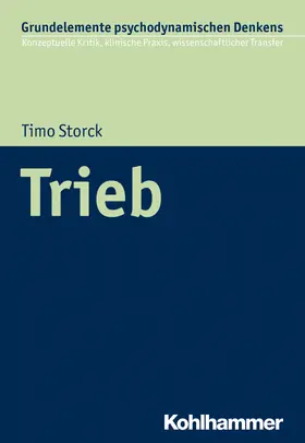 Storck | Trieb | Buch | 978-3-17-033748-0 | www.sack.de