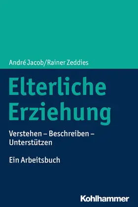 Jacob / Zeddies | Elterliche Erziehung | E-Book | www.sack.de