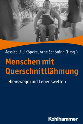 Köpcke / Schöning |  Menschen mit Querschnittlähmung | eBook | Sack Fachmedien