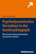 Gerspach |  Psychodynamisches Verstehen in der Sonderpädagogik | eBook | Sack Fachmedien