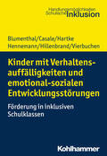 Blumenthal / Hartke / Casale |  Kinder mit Verhaltensauffälligkeiten und emotional sozialen Entwicklungsstörungen | Buch |  Sack Fachmedien