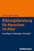 Kolland / Gallistl / Wanka |  Bildungsberatung für Menschen im Alter | Buch |  Sack Fachmedien