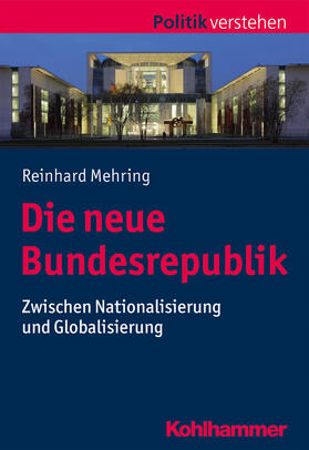 Mehring / Frech / Salamon-Menger | Die neue Bundesrepublik | E-Book | sack.de