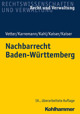 Kaiser | Nachbarrecht Baden-Württemberg | E-Book | sack.de