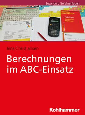 Christiansen | Berechnungen im ABC-Einsatz | E-Book | sack.de