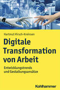 Hirsch-Kreinsen |  Hirsch-Kreinsen, H: Digitale Transformation von Arbeit | Buch |  Sack Fachmedien
