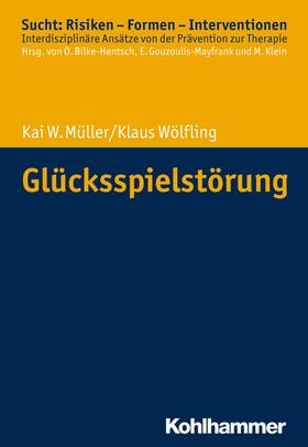 Müller / Wölfling / Bilke-Hentsch | Glücksspielstörung | E-Book | sack.de