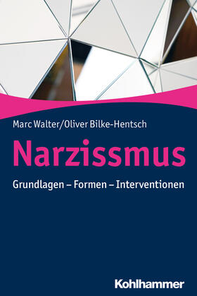 Walter / Bilke-Hentsch | Narzissmus | Buch | sack.de