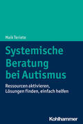 Teriete |  Systemische Beratung bei Autismus | Buch |  Sack Fachmedien