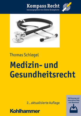 Schlegel | Medizin- und Gesundheitsrecht | Medienkombination | 978-3-17-034405-1 | sack.de