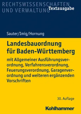 Sauter / Imig / Hornung | Landesbauordnung für Baden-Württemberg | Buch | 978-3-17-034412-9 | sack.de