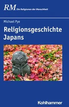 Pye / Antes / Hutter | Religionsgeschichte Japans | E-Book | www.sack.de