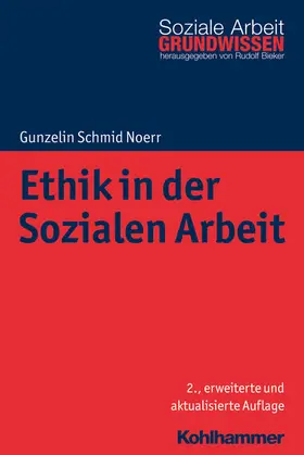 Schmid Noerr | Ethik in der Sozialen Arbeit | E-Book | www.sack.de
