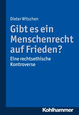 Witschen | Gibt es ein Menschenrecht auf Frieden? | E-Book | www.sack.de