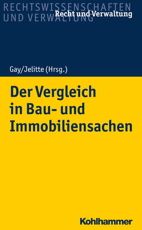 Bergmann-Streyl / Bosse / Hannes | Der Vergleich in Bau- und Immobiliensachen | Buch | 978-3-17-034563-8 | sack.de