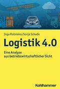 Pollmeier / Schade / Steven |  Logistik 4.0 | eBook | Sack Fachmedien
