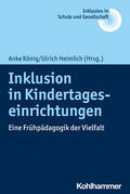 König / Heimlich / Wagner |  Inklusion in Kindertageseinrichtungen | Buch |  Sack Fachmedien