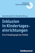 König / Heimlich / Fischer |  Inklusion in Kindertageseinrichtungen | eBook | Sack Fachmedien