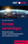 Bendiek |  Europa verteidigen | Buch |  Sack Fachmedien