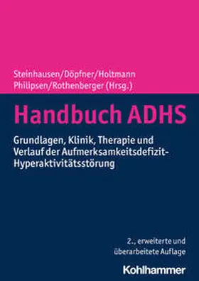 Steinhausen / Döpfner / Holtmann | Handbuch ADHS | E-Book | sack.de