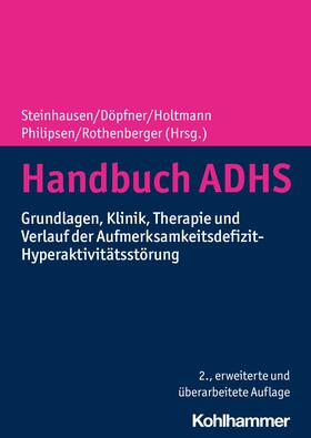 Steinhausen / Döpfner / Holtmann |  Handbuch ADHS | eBook | Sack Fachmedien
