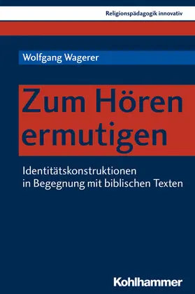 Wagerer / Burrichter / Grümme | Zum Hören ermutigen | E-Book | www.sack.de