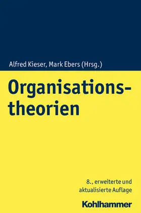 Kieser / Ebers |  Organisationstheorien | eBook | Sack Fachmedien