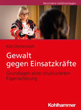 Oesterreich |  Gewalt gegen Einsatzkräfte | Buch |  Sack Fachmedien