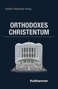 Makrides |  Orthodoxes Christentum | Buch |  Sack Fachmedien