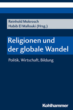 Mokrosch / El Mallouki / Jähnichen |  Religionen und der globale Wandel | Buch |  Sack Fachmedien