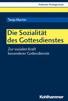 Martin / Altmeyer / Bauer | Die Sozialität des Gottesdienstes | E-Book | www.sack.de