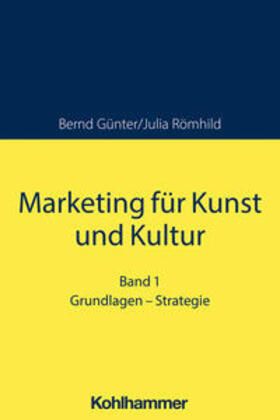 Günter / Römhild | Marketing für Kunst und Kultur | E-Book | sack.de