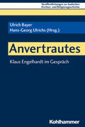 Bayer / Ulrichs |  Anvertrautes | Buch |  Sack Fachmedien