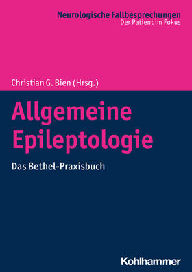 Bien / Brandt / Coban | Allgemeine Epileptologie | Buch | 978-3-17-035074-8 | sack.de