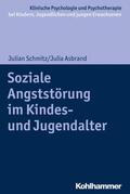 Schmitz / Asbrand / In-Albon |  Soziale Angststörung im Kindes- und Jugendalter | eBook | Sack Fachmedien