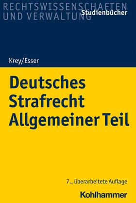 Esser | Deutsches Strafrecht Allgemeiner Teil | E-Book | sack.de